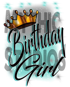 F038 Custom Airbrush Personalized Birthday Crown Girl Kids and Adult Tee Shirt Design Yours
